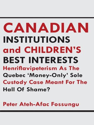 cover image of Canadian Institutions and Children's Bes